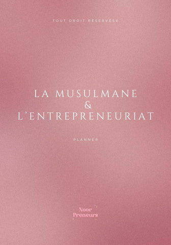 La Musulmane & L’Entrepreneuriat 💌